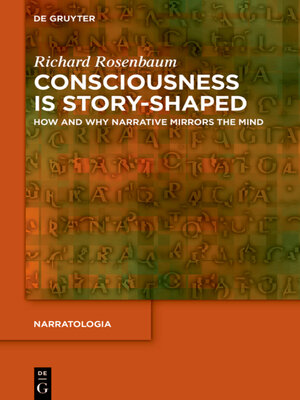 cover image of Consciousness is Story-Shaped